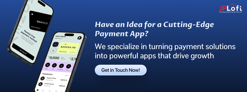 Have an Idea for a Cutting-Edge Payment App